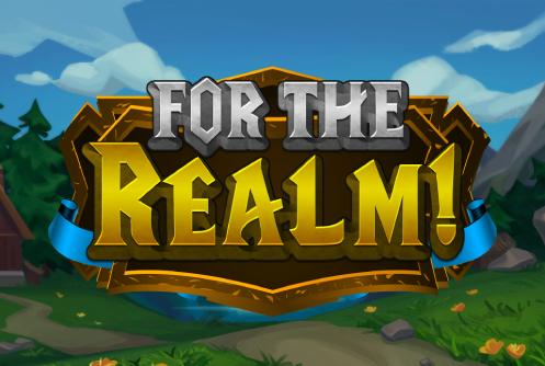 For The Realm Slot